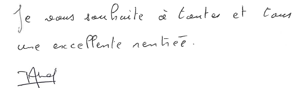 Je vous souhaite à toutes et tous une excellente rentrée